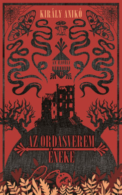 Kirly Anik - Az Ordasverem neke