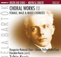 Bartk Bla - Choral Works (1) - Female, Male & Mixed Choruses - CD