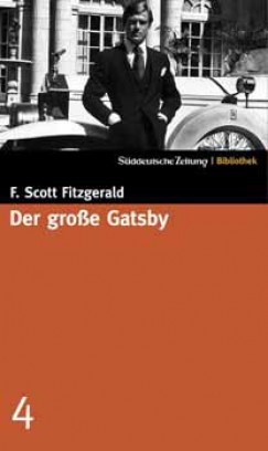 Francis Scott Fitzgerald - Der grosse Gatsby