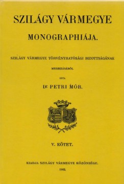 Szilgy vrmegye monographija V. Birtokosok, csaldok trtnete, A-K