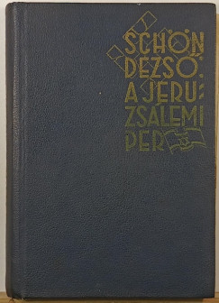 Schön Dezső - A jeruzsálemi per