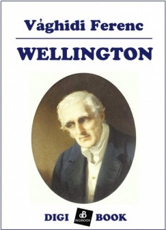 Vghidi Ferenc - Wellington