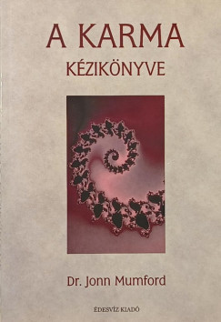 John Mumford - A karma kézikönyve