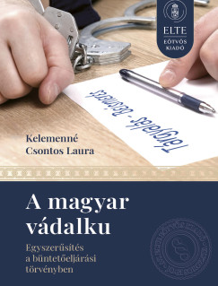 Kelemenné Csontos Laura - A magyar vádalku