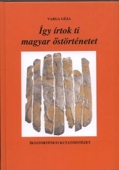 Varga Gza - gy rtok ti magyar strtnetet