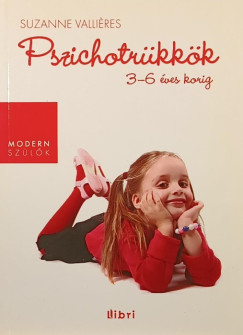 Susanne Vallires - Pszichotrkkk 3-6 ves korig