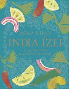 Asma Khan - India zei