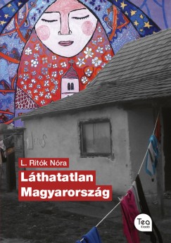 L. Ritk Nra - Lthatatlan Magyarorszg