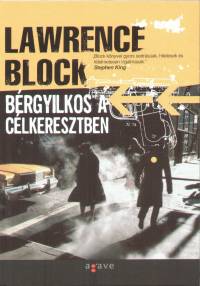 Lawrence Block - Brgyilkos a clkeresztben
