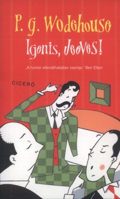 P. G. Wodehouse - Igenis, Jeeves!