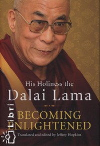 szentsge A Xiv. Dalai Lma - Becoming Enlightened