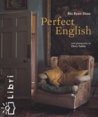 Ros Byam Shaw - Perfect English