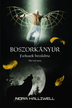 Nora Halliwell - Farkasok birodalma