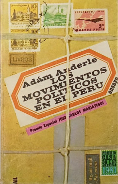 Anderle �d�m - Los movimientos politicos en el Peru (dedik�lt)