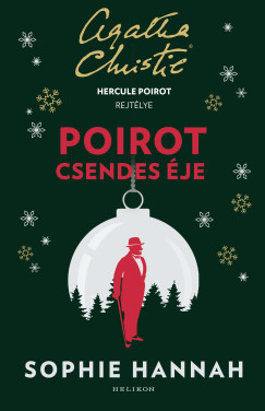 Sophie Hannah - Hercule Poirot csendes je