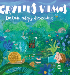 Gryllus Vilmos - Dalok ngy vszakra - CD nlkl