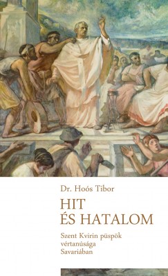 Dr. Hos Tibor - Hit s hatalom