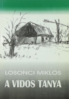 Losonci Mikls - A Vidos tanya - Magyar hajnal