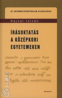 Hajnal István - Írásoktatás a középkori egyetemeken