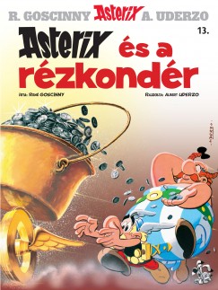 René Goscinny - Asterix 13. - Asterix és a rézkondér
