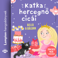 Julie Sykes - Katka hercegn� cic�i 2. - Bella a b�lban