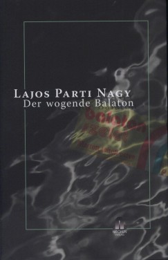 Parti Nagy Lajos - Der wogende Balaton