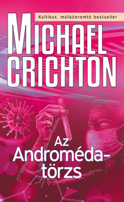 Michael Crichton - Az Andromda-trzs