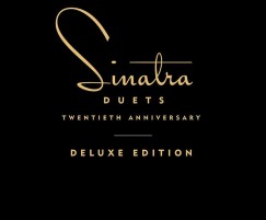 Frank Sinatra - Sinatra Duets - Twentieth Anniversary (Deluxe) - 2 CD
