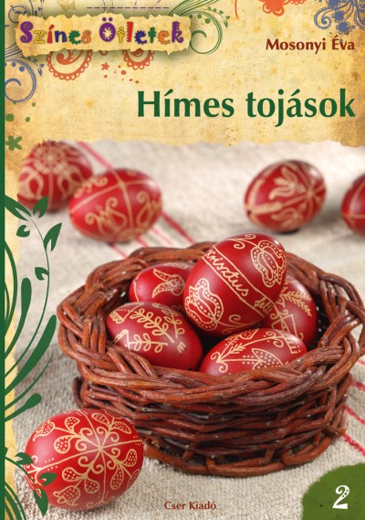 Mosonyi Éva - Hímes tojások
