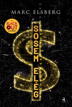 Marc Elsberg - Sosem elg
