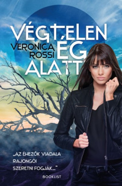 Veronica Rossi - Vgtelen g alatt