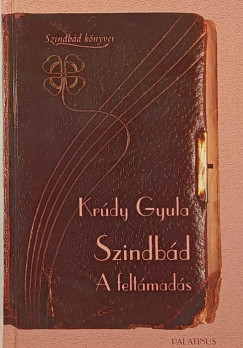 Krdy Gyula - Szindbd - A feltmads