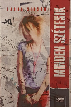 Laura Sibson - Minden sztesik