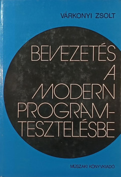 Vrkonyi Zsolt - Bevezets a modern programtesztelsbe