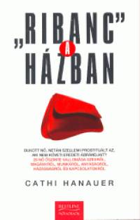 Cathi Hanauer - Ribanc a hzban