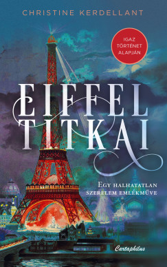 Christine Kerdellant - Eiffel titkai