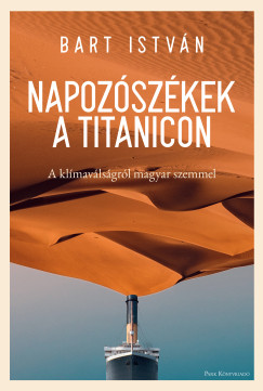 Bart Istvn - Napozszkek a Titanicon