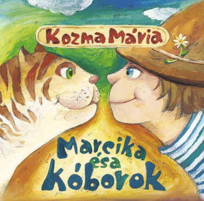 Kozma Mária - Marcika és a kóborok