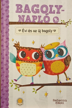 Rebecca Elliott - Bagolynapl� 4. - �vi �s az �j bagoly
