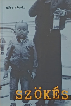 Büki Mátyás - Szökés