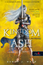 Sarah J. Maas - Kingdom of Ash - Felperzselt királyság (Üvegtrón 7.) - 2. kötet - puha kötés