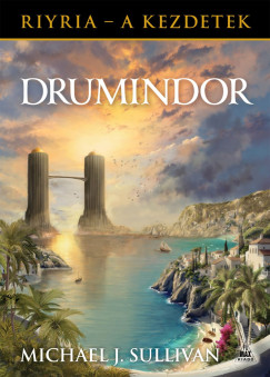 Michael J. Sullivan - Drumindor