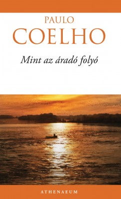 Paulo Coelho - Mint az rad foly