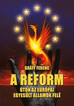 Grff Ferenc - A reform