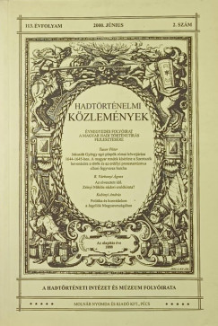 Hadtörténelmi közlemények 113. évfolyam 2000. június 2. szám