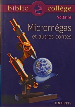 Francois-Marie Voltaire - Micromgas et autres contes