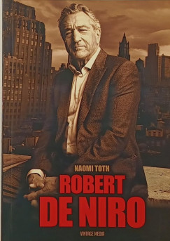 Naomi Toth - Robert De Niro