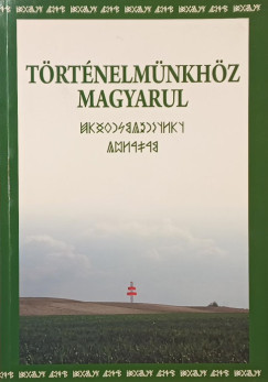 Trtnelmnkhz Magyarul