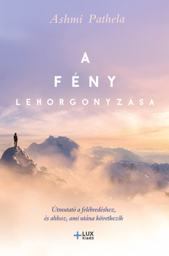 A f�ny lehorgonyz�sa