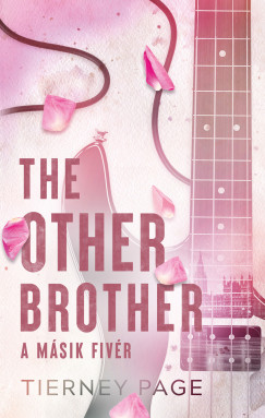 Tierney Page - The Other Brother - A m�sik fiv�r